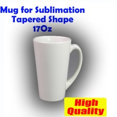 Tapered Latte MUGS 17oz DYE SUBLIMATION - BEST FOR SUBLIMATION INK